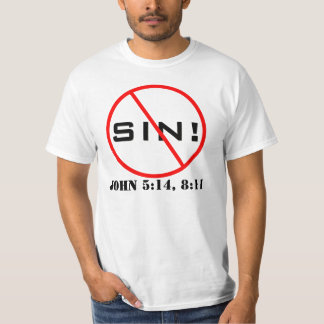 Aucun péché ! T-shirt d'évangélisation