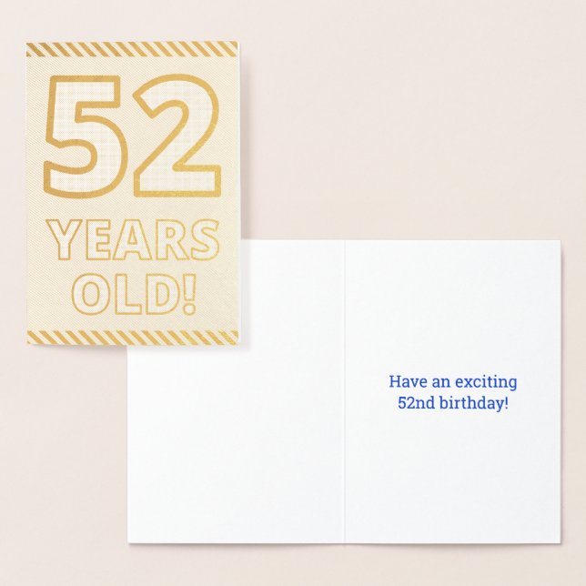 Audacieuse, Huile D'Or "52 ANS !" Carte d'annivers (Affichage)