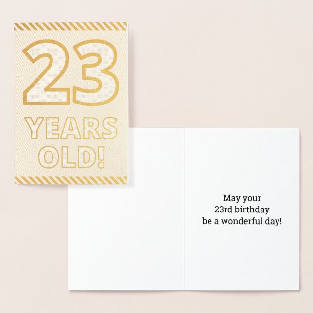 Audacieux, Huile D'Or "23 ANS !" Carte d'anniversa (Affichage)