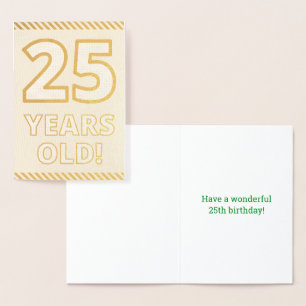 Audacieux, Huile D'Or "25 ANS !" Carte d'anniversa