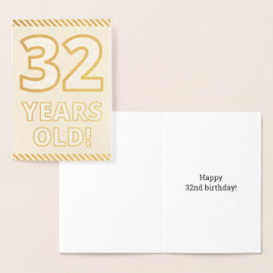 Audacieux, Huile D'Or "32 ANS !" Carte d'anniversa