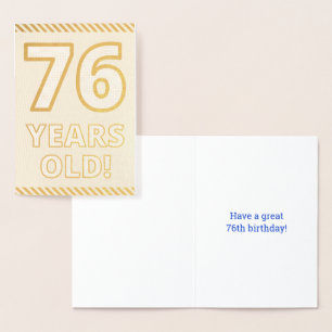 Audacieux, Huile D'Or "76 ANS !" Carte d'anniversa