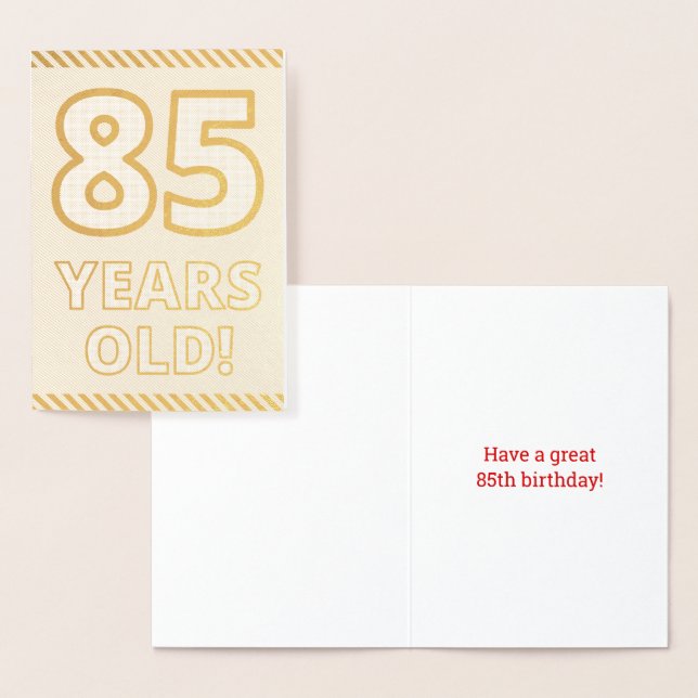 Audacieux, L'Huile D'Or "85 ANS !" Carte d'anniver (Affichage)