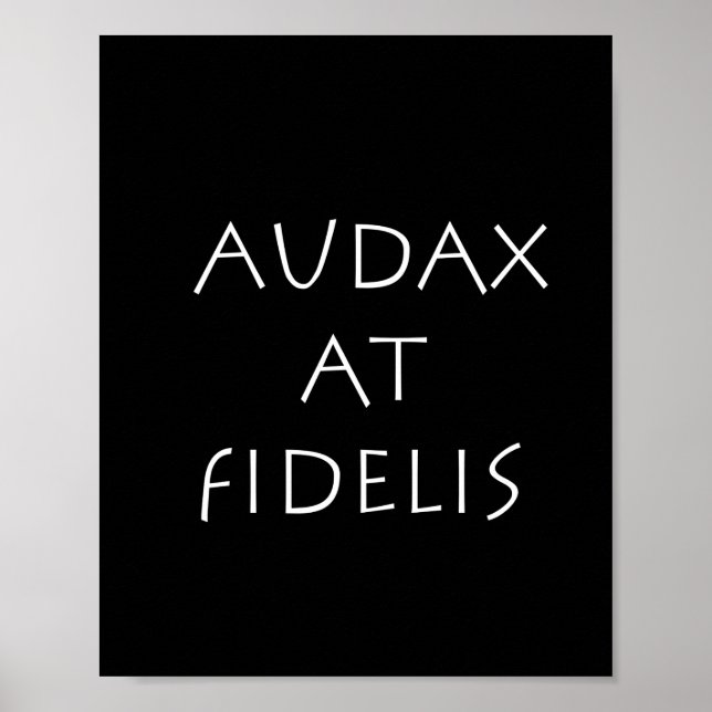 Audax at fidelis poster (Front)