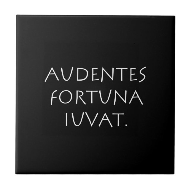 Audentes fortuna iuvat tile (Front)