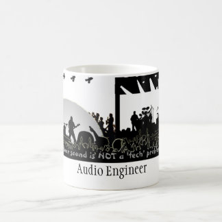Audio Engineer - "Not a Tech Problem" Coffee Mug