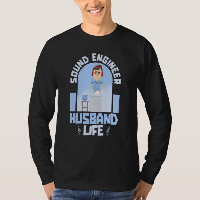 Audio Engineer Studio Producer   Sound Engineer Hu T-Shirt (Front)