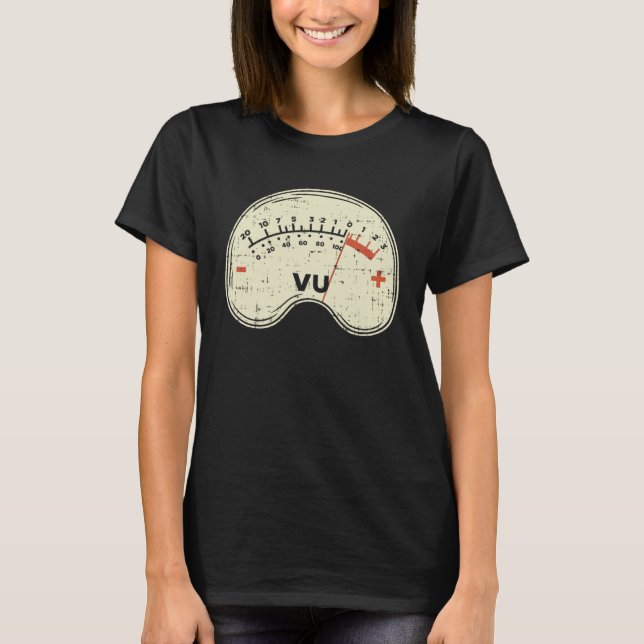 Audio Engineer Vu Meter for Audio Technician Sound T-Shirt (Front)