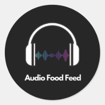 Audio Food Feed Round Stickers 