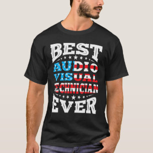 Audio Visual Technician 4th Fourth Of July Usa Ame T-Shirt