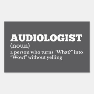 Audiologist Definition Office Humour Sticker