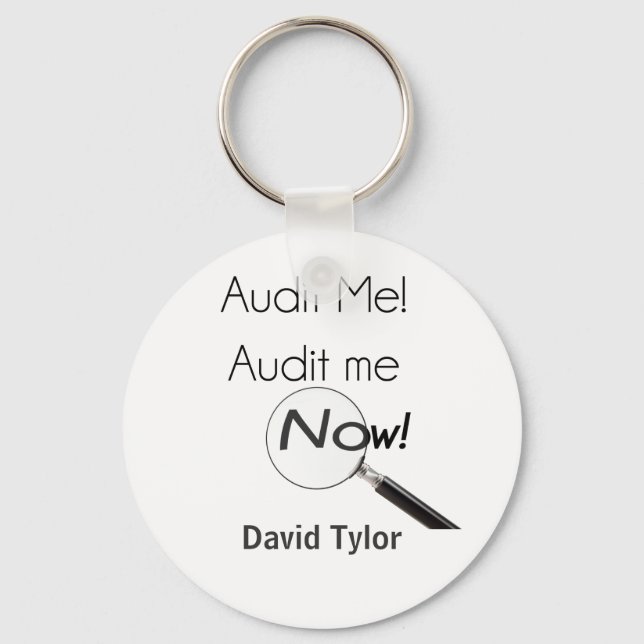 Audit me! keychain (Front)