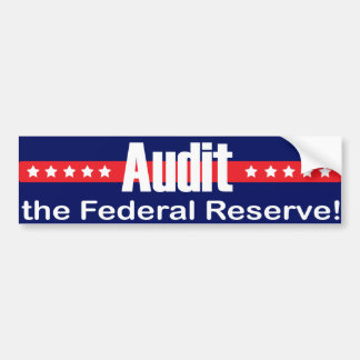 Audit the FED Bumper Sticker
