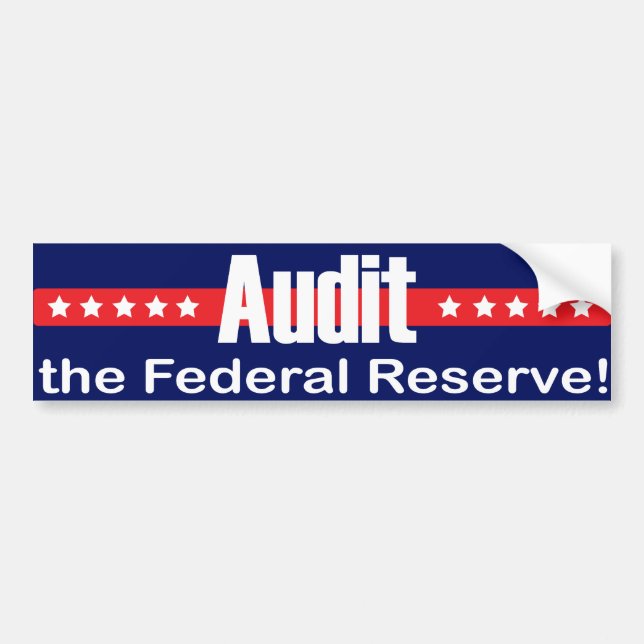 Audit the FED Bumper Sticker (Front)