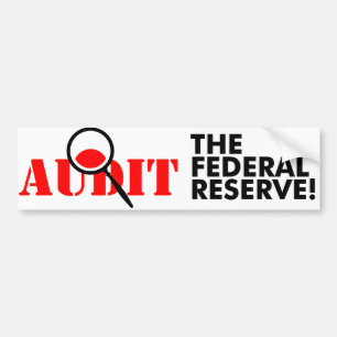 Audit the FED Bumper Sticker