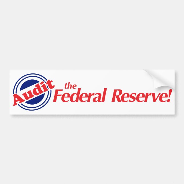 Audit the FED Bumper Sticker (Front)