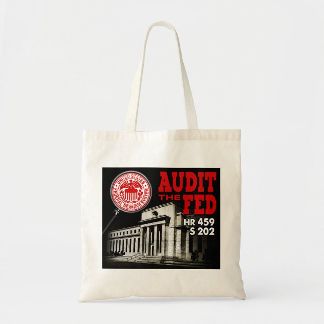 Audit the Fed Tote Bag (Front)