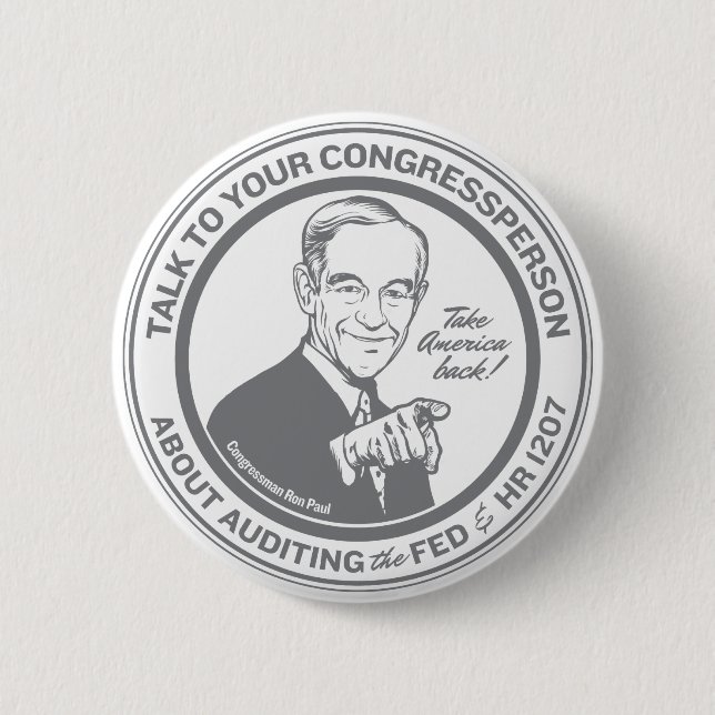 Audit the Federal Reserve Button (Front)