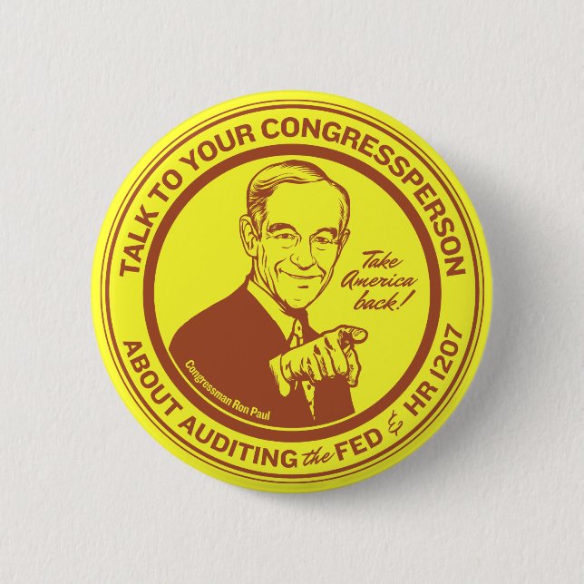 Audit the Federal Reserve Button (Front)