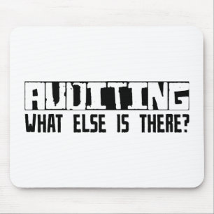 Auditing What Else Is There? Mouse Pad