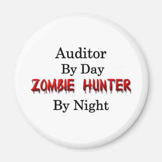 Auditor/Zombie Hunter Magnet (Front)