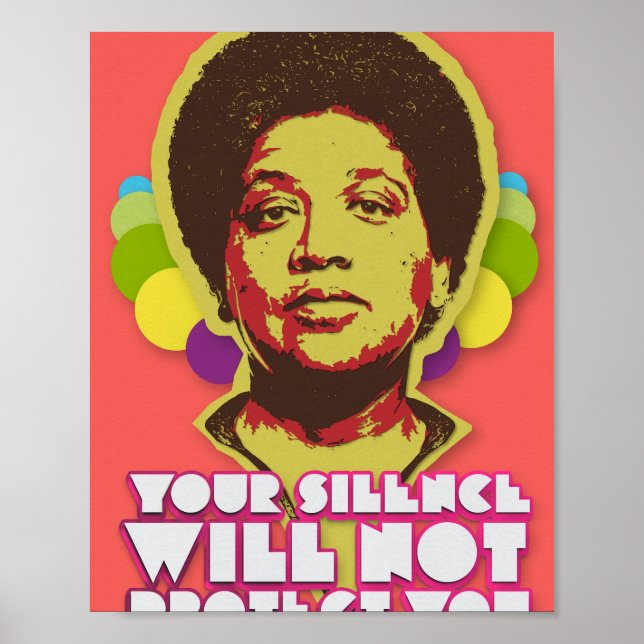 Audre Lorde Your Silence Will Not Protect You  Poster (Front)