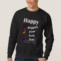 Aug 6th Wiggle Your Toes Day T Fun Idea