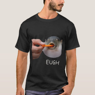 Augh, eugh (Puffer Fish Eating Carrot) T-Shirt