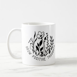 Augmenter des pensées positives Mug