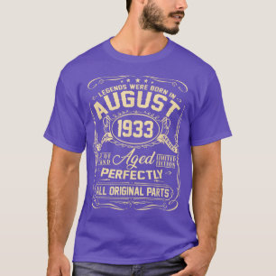 August 1933 89th Birthday Gift 89 Year Old Men Wom T-Shirt