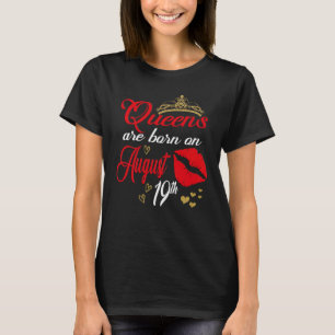 August 19th Birthday Girl Leo Astrology Woman Augu T-Shirt