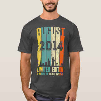 August 2014 T 6 Year Old 2014 Birthday Gift T-Shirt