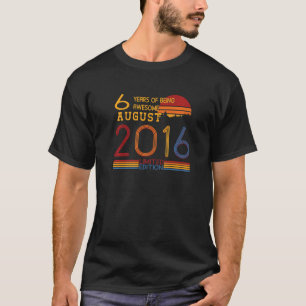 August 2016 6th Birthday 6 Years Old T-Shirt