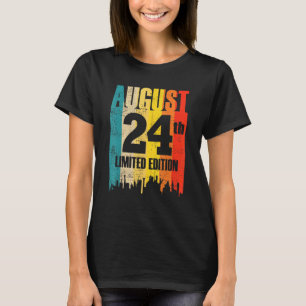 August 24 Limited Edition Month 8 24th Day Retro V T-Shirt