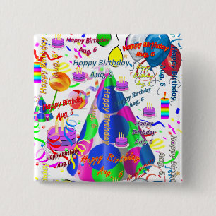 August, 6 Birthday Square Button