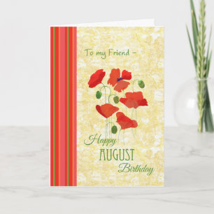 August Birthday Card for Friend, Poppies