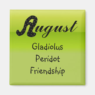 August Birthday Magnet