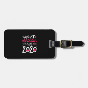 August Birthday Quarantine Gift Women Her Girl Leo Luggage Tag