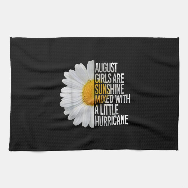 August Birthday Womens Gift Funny Quote Gift Kitchen Towel (Horizontal)