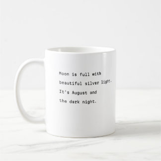 august coffee mug typography poetic full moon