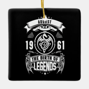 August Gift   1961 The Birth Of The Legends Ceramic Ornament