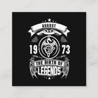 August Gift | 1973 The Birth Of The Legends Square Business Card