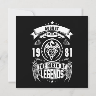 August Gift 1981 The Birth Of The Legends Invitation