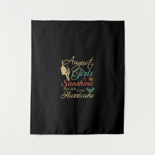 August Girls Are Sunshine August Birthday Gift Tapestry