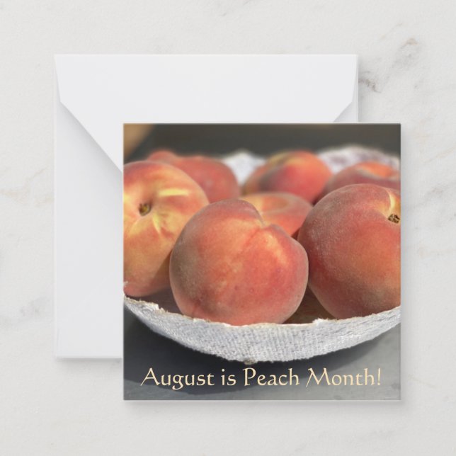 August is Peach Month! Card (Front)