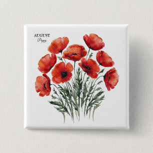 August Poppy Bloom - Personalized Birthday Gift 2 Inch Square Button