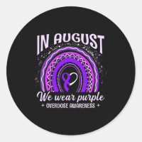 August We Wear Purple Rainbow Overdose Awareness M