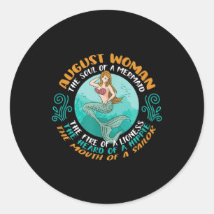 August Woman Soul Of Mermaid Leo Zodiac Birthday Classic Round Sticker
