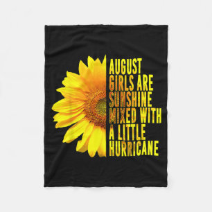August Women Birthday Cute Suower Funny Cute Quote Fleece Blanket