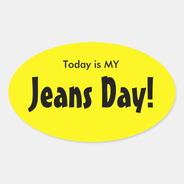 Aujourd'hui est MY Jeans Stickers Jeans Day - Jaun (Devant)